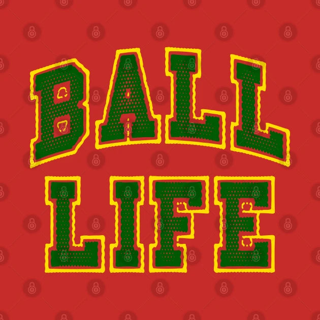 Ball Life 3 T-Shirt