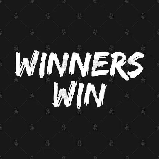 Win, Winner, Winning Hoodie