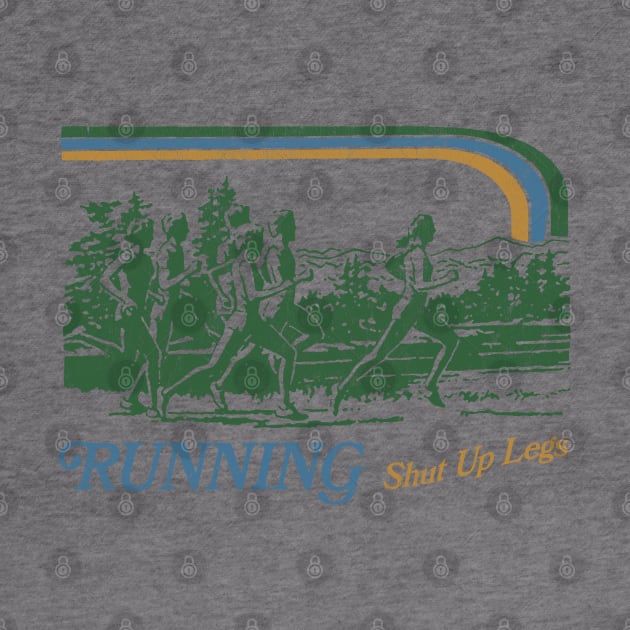 Running - Shut Up Legs / 80S Vintage Style Design Hoodie
