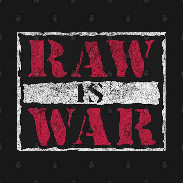Vintage Raw Is War T-Shirt