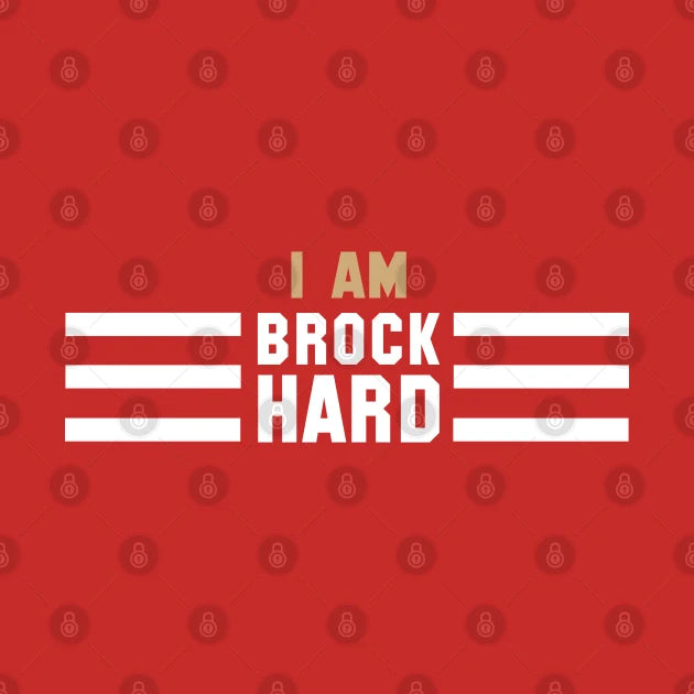 Brock Hard T-Shirt