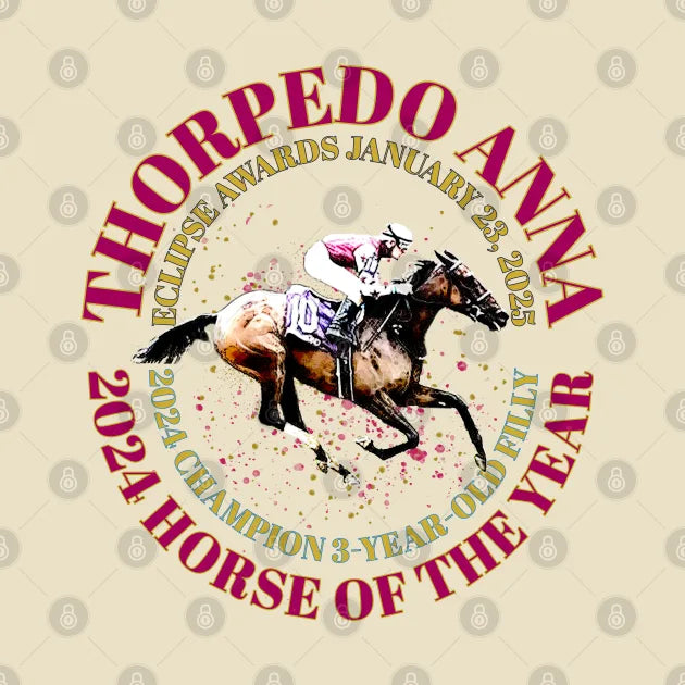 Thorpedo Anna 2024 Horse Of The Year Design T-Shirt
