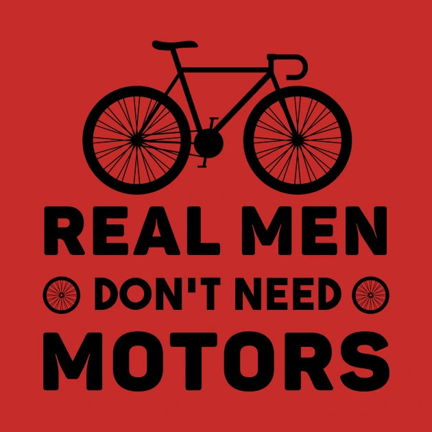 Real Men Don'T Need Motors Hoodie