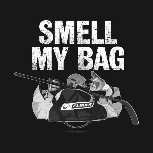 Smell My Bag (Hockey Stench) T-Shirt