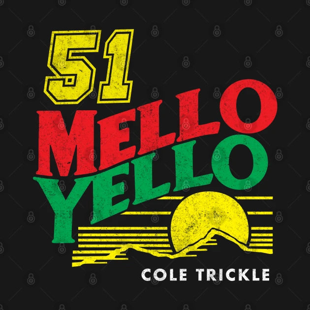 Mello Yello Cole Trickle #51 - Vintage Logo T-Shirt