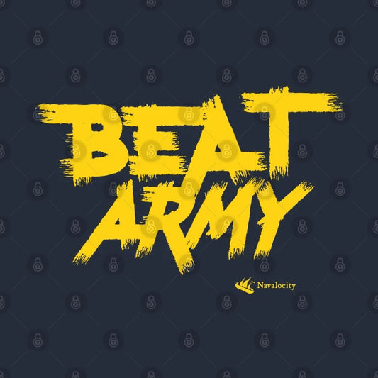 Go Navy Beat Army By Navalocity T-Shirt