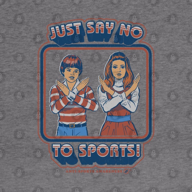 Say No To Sports Hoodie