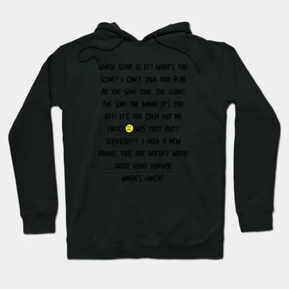 Funny Pickleball Talk And Phrases Hoodie