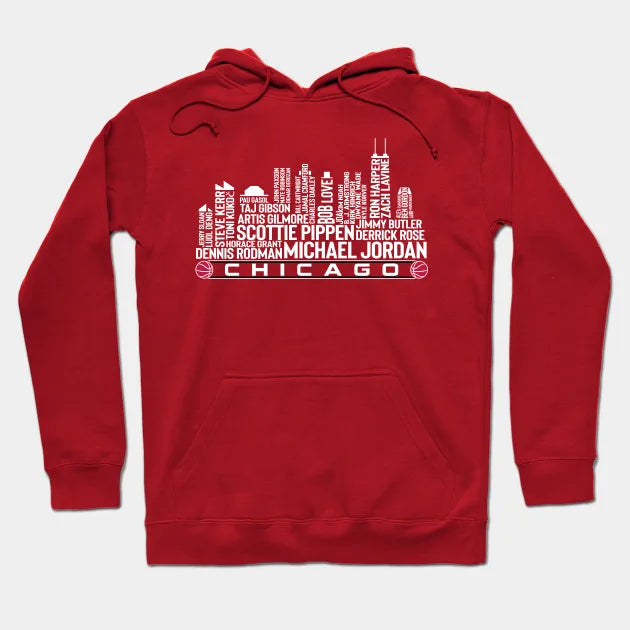 Chicago Basketball Team All Time Legends, Chicago City Skyline Hoodie