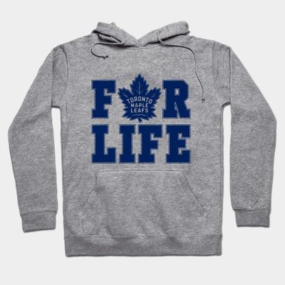 Toronto Maple Leafs For Life Hoodie