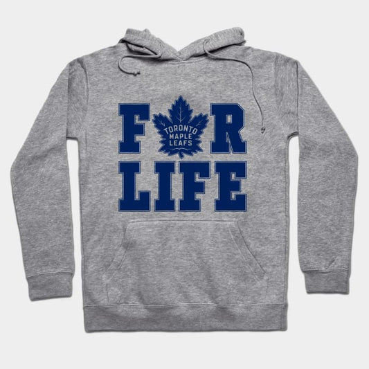 Toronto Maple Leafs For Life Hoodie