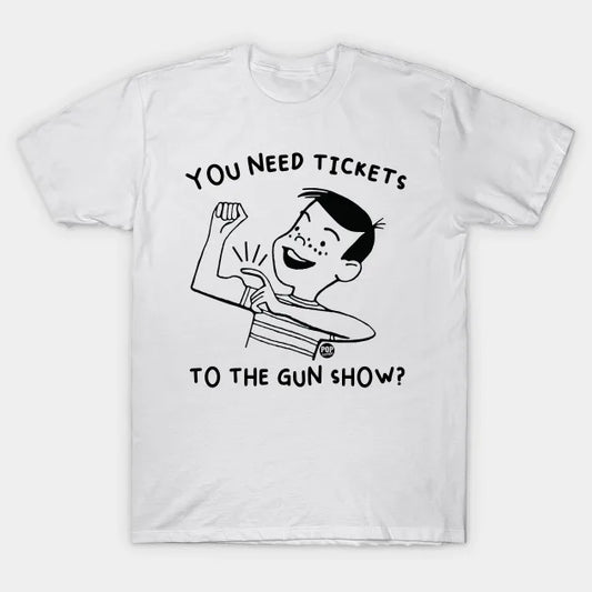 Gun Show T-Shirt