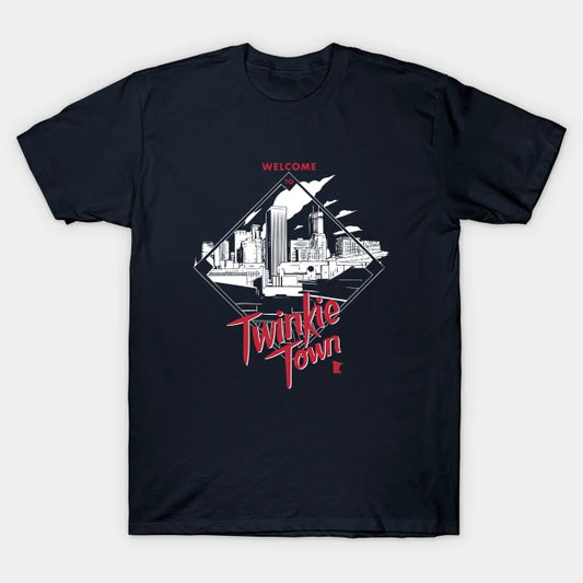 Welcome To Twinkie Town T-Shirt