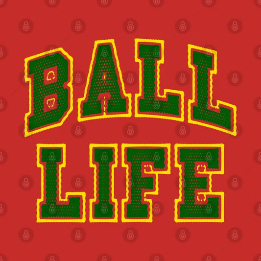 Ball Life 3 T-Shirt