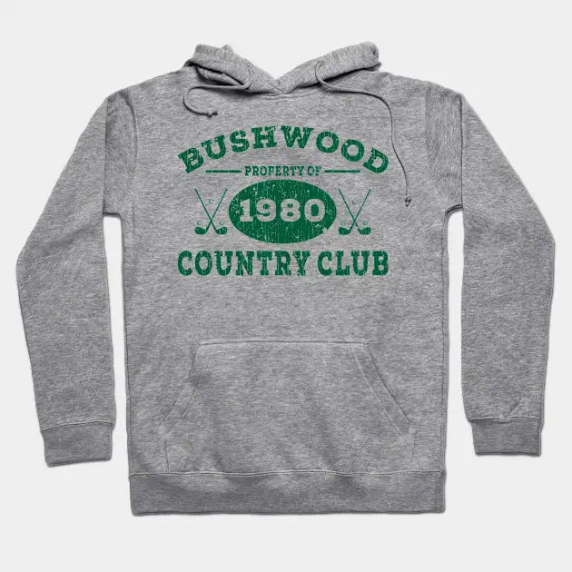 Bushwood Country Club 1980 Vintage Hoodie