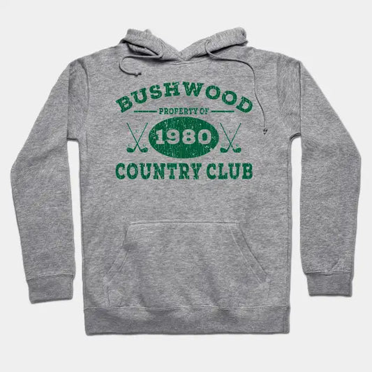 Bushwood Country Club 1980 Vintage Hoodie