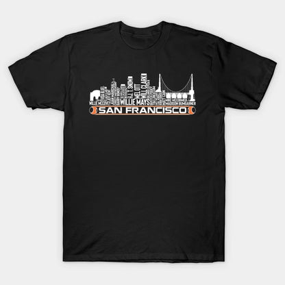 San Francisco Baseball Team All Time Legends, San Francisco City Skyline T-Shirt