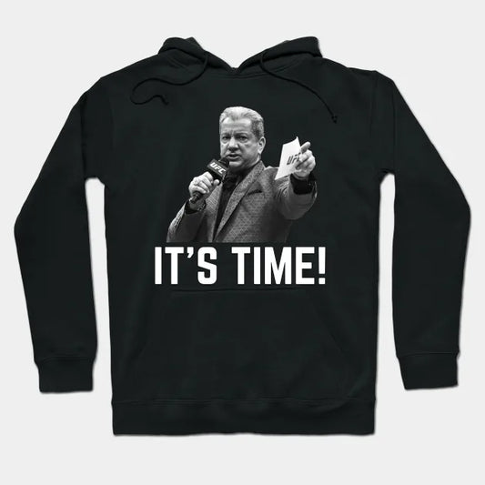 Bruce Buffer It'S Time! Hoodie