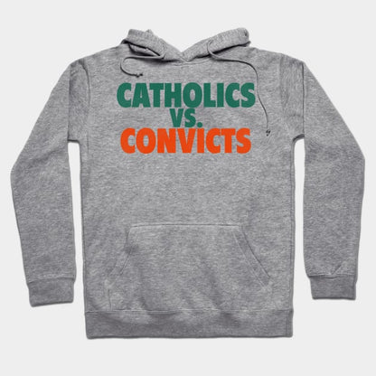 Catholics Vs. Convicts Retro 1988 Football Game Hoodie