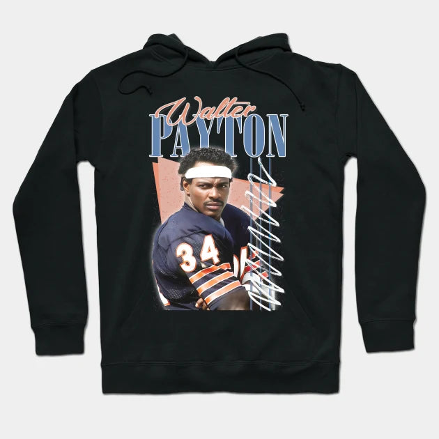 Walter Payton ----- 80S Retro Aesthetic Hoodie
