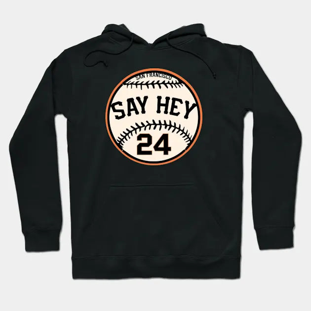 Willie Mays Say Hey Hoodie