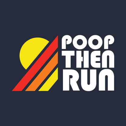 Poop Then Run Hoodie