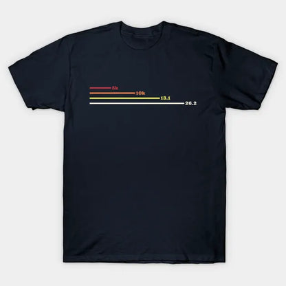 First Marathon Runners Marathoner 5K 10K 13.1 26.2 T-Shirt