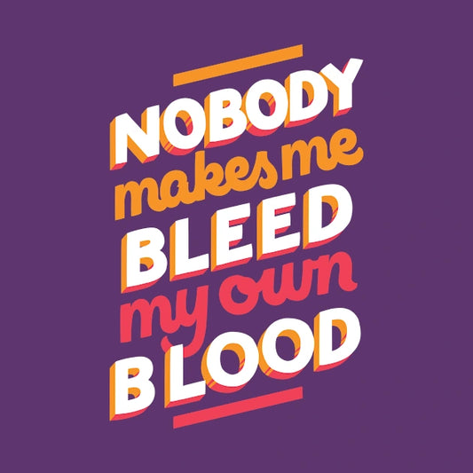 Bleed My Own Blood T-Shirt