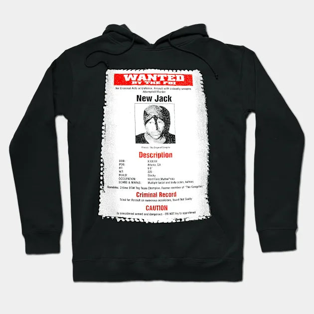 New Jack - Wanted Poster Hoodie