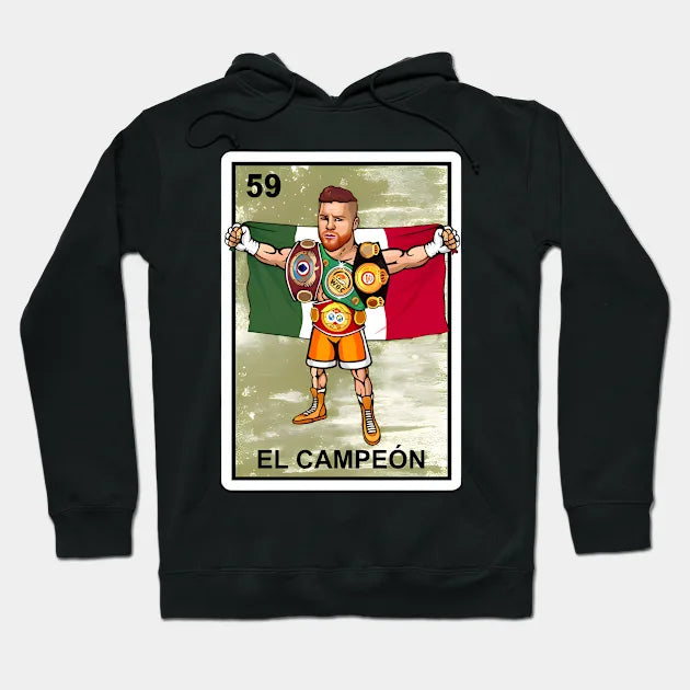 El Campeon Canelo Alvarez Champion Loteria Mexican Bingo Style Hoodie