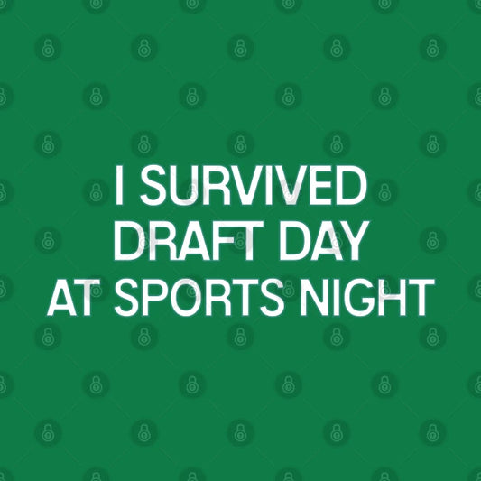 Sports Night - I Survived T-Shirt T-Shirt