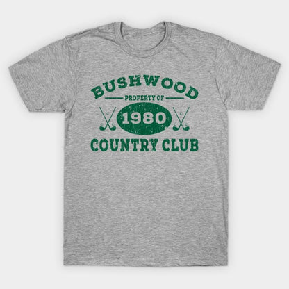 Bushwood Country Club 1980 Vintage T-Shirt
