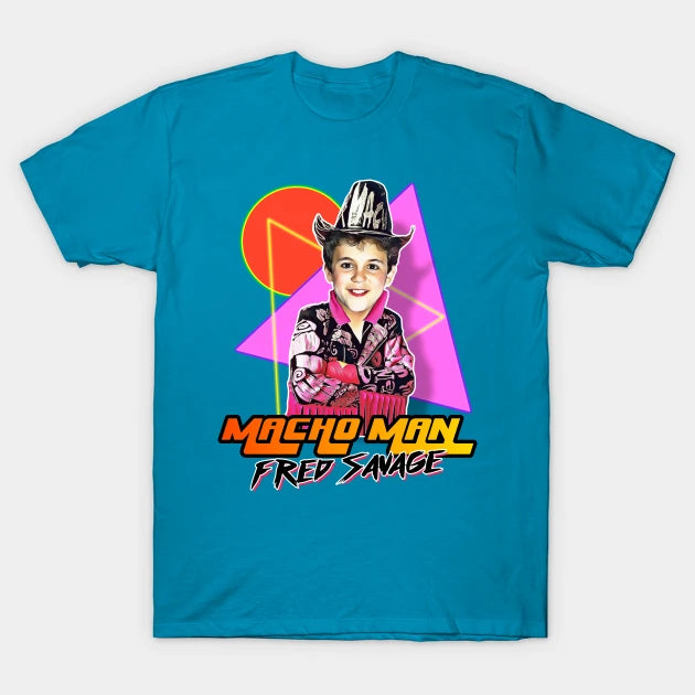 Macho Man Fred Savage T-Shirt