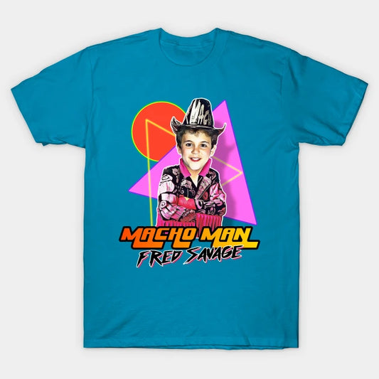 Macho Man Fred Savage T-Shirt
