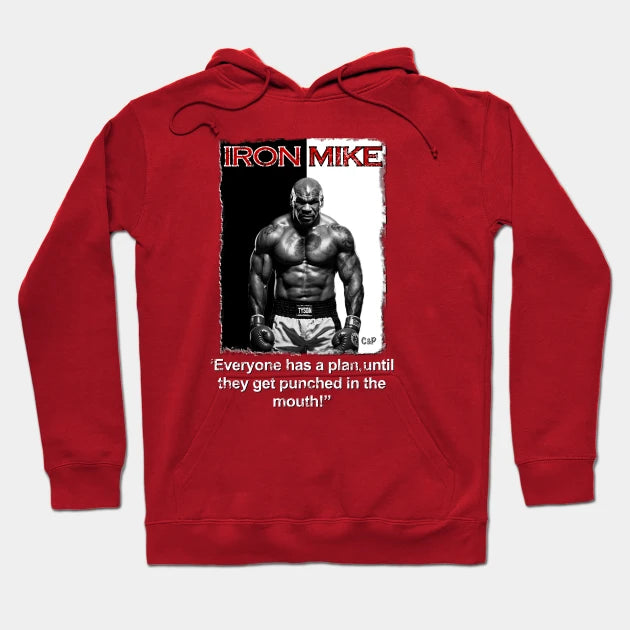 Everyone Has A Plan... (Limited Edition) Hoodie