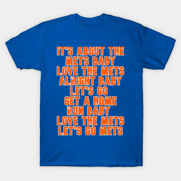 It'S About The Mets Baby T-Shirt