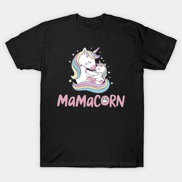 Mamacorn Mother'S Day Mama T-Shirt