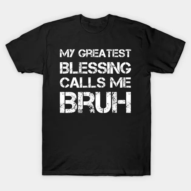 My Greatest Blessing Calls Me Bruh Vintage Mother'S Day T-Shirt