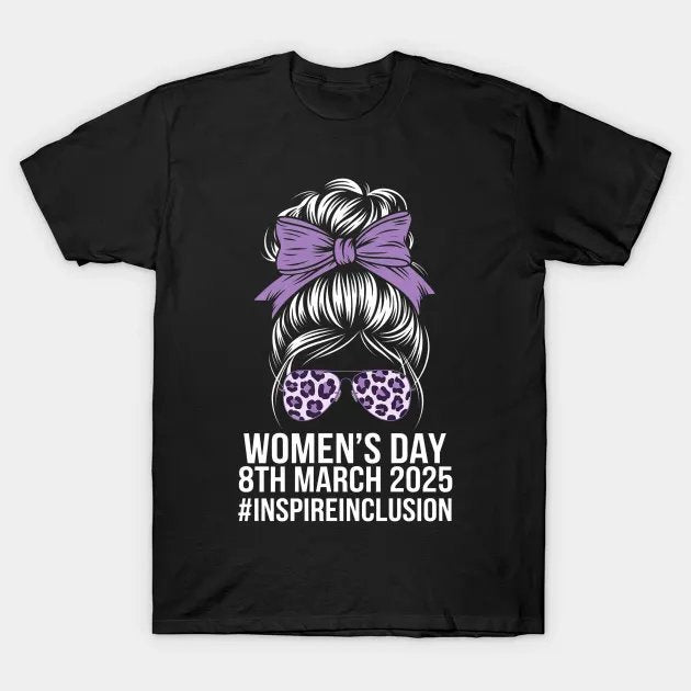 International Women'S Day 2025 Inspire Inclusion 8 March 25 T-Shirt
