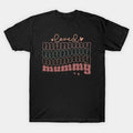 Loved Mummy T-Shirt