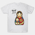 Kokeshis Mom Your Love Knows No Bounds T-Shirt