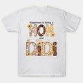 Happiness Is Being A Mom A Didi Happy Mother T-Shirt