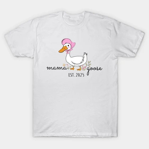 Mama Goose, Mama Silly Goose, Vintage Mama Goose, Happy Mother'S Day, Coquette Mama, Mom T-Shirt
