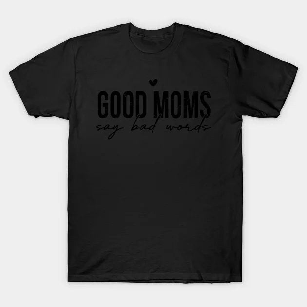 Mother'S Day Moms T-Shirt