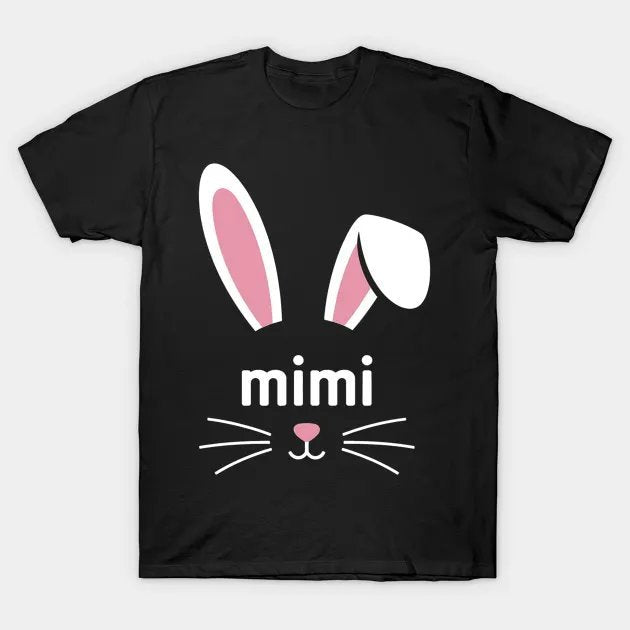 Mimi Bunny Rabbit Face Family Group Easter Mother'S Day T-Shirt