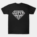 Super Mom Or Mother T-Shirt