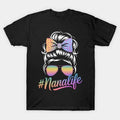 Nana Life With Rainbow Leopard Messy Bun Mother'S Day T-Shirt