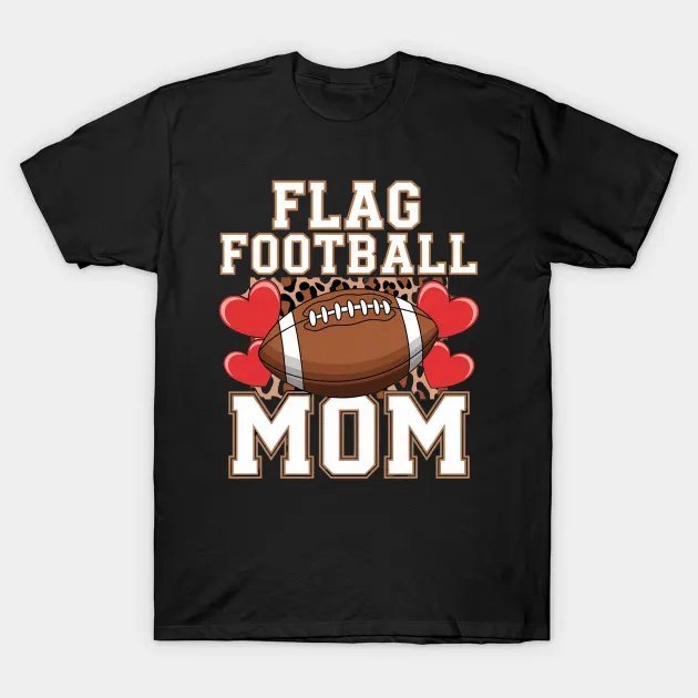 Flag Football Mom Mother'S Day T-Shirt