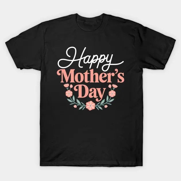 Mothers Day 2025 T-Shirt