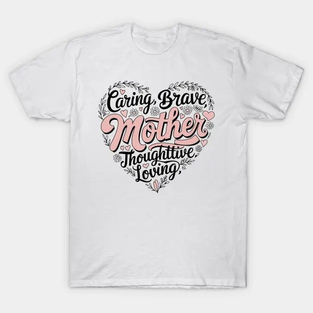 Mom Heart, Mothers Day, Grandma Mothers, Happy Mothers Day, Blessed Mom, Mom Life T-Shirt